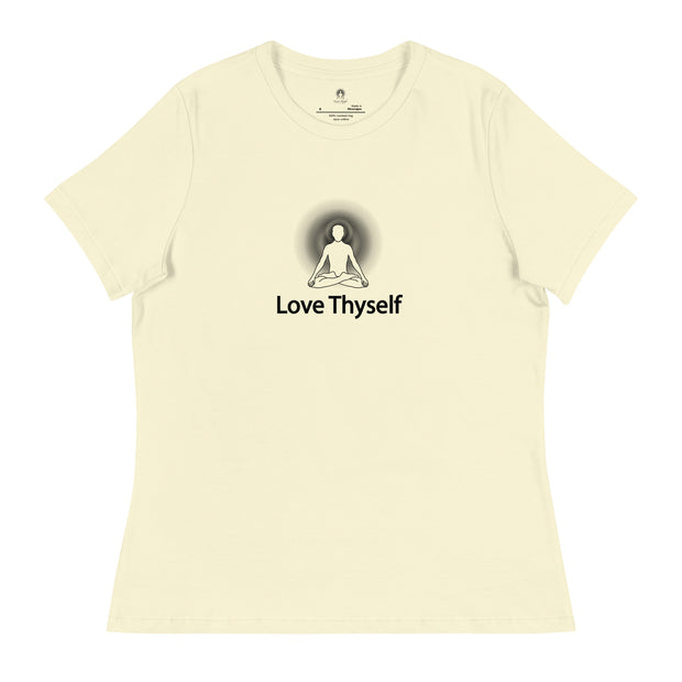 "Love Thyself" Positive Thought Brand Women's Relaxed T-Shirt