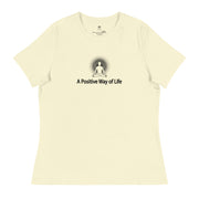 "A Positive Way of Life" Positive Thought Brand Women's Relaxed T-Shirt (Black Graphic)