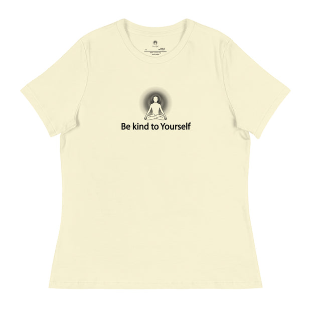 "Be kind to Yourself" Positive Thought Brand Women's Relaxed T-Shirt (Black Graphic)