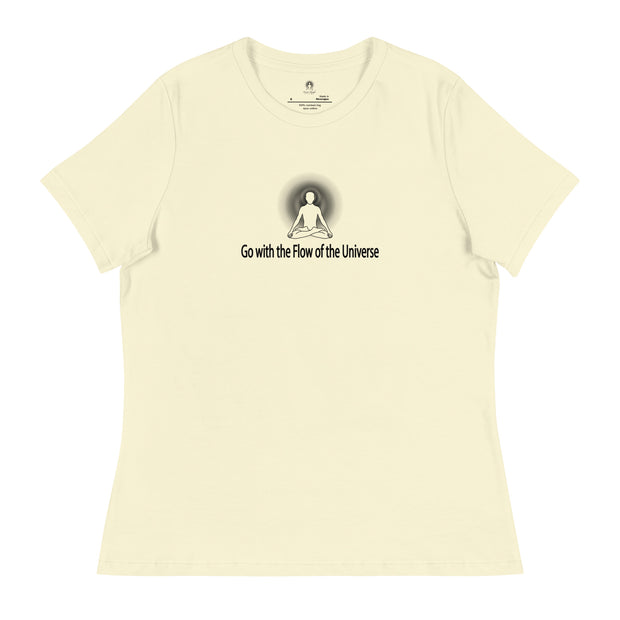 "Go with the Flow of the Universe" Positive Thought Brand Women's Relaxed T-Shirt (Black Graphic)