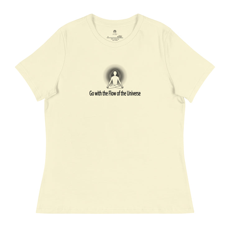 "Go with the Flow of the Universe" Positive Thought Brand Women's Relaxed T-Shirt (Black Graphic)
