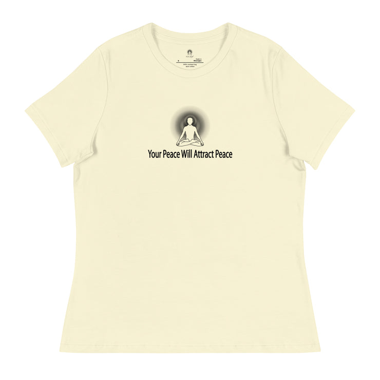 "Your Peace will Attract Peace" Positive Thought Brand Women's Relaxed T-Shirt (Black Graphic)