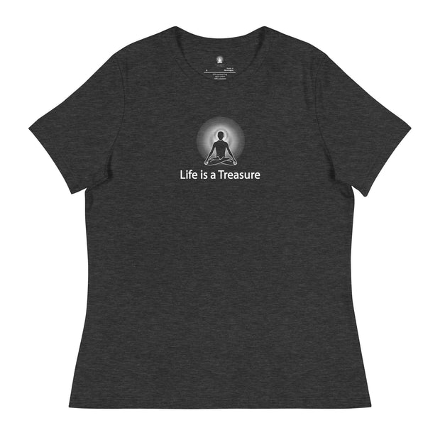 "Life is a Treasure" Positive Thought Brand Women's Relaxed T-Shirt (White Graphic)