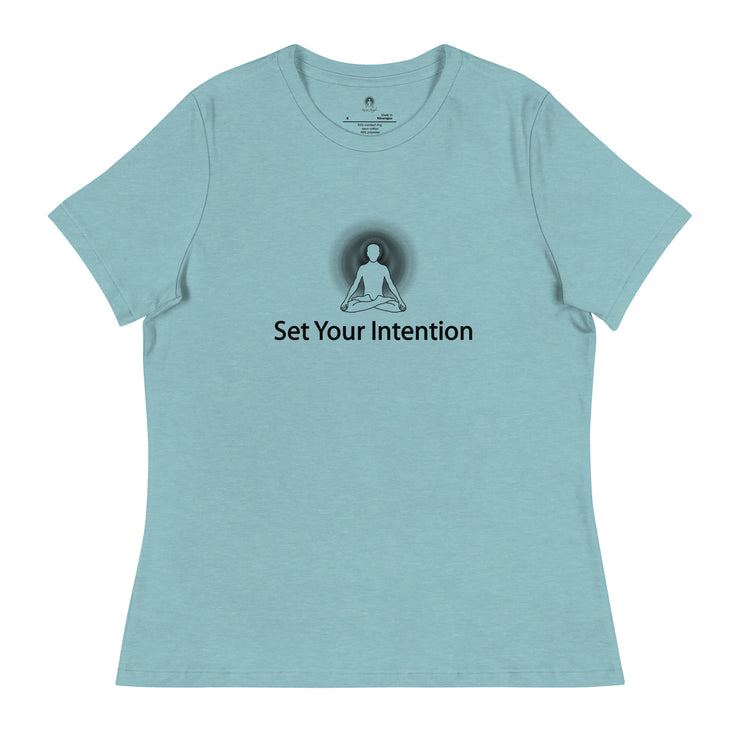 "Set Your Intention" Positive Thought Brand Women's Relaxed T-Shirt