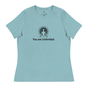"You are Unlimited" Positive Thought Brand Women's Relaxed T-Shirt