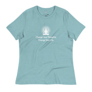 "Change Your Thoughts, Change Your Life" Positive Thought Brand Women's Relaxed T-Shirt (White Graphic)