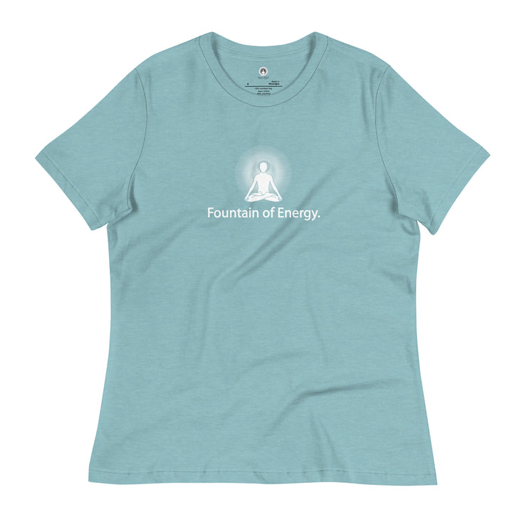 "Fountain of Energy" Positive Thought Brand Women's Relaxed T-Shirt (White Font)