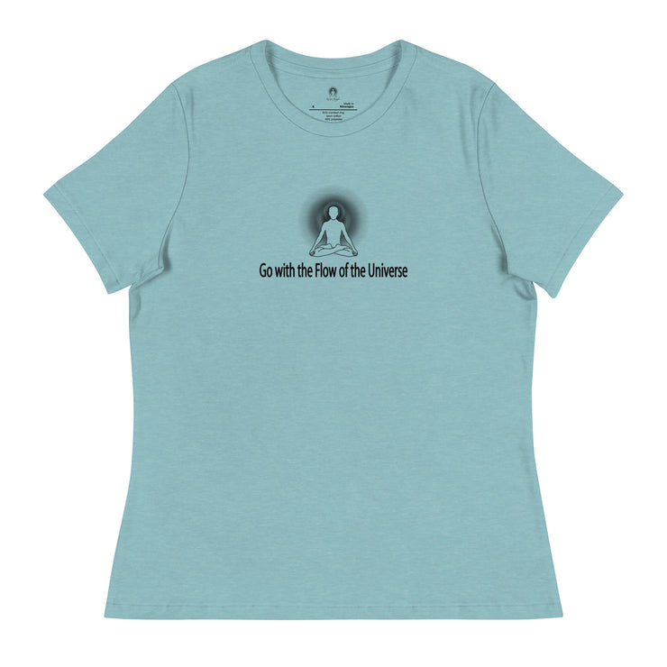 "Go with the Flow of the Universe" Positive Thought Brand Women's Relaxed T-Shirt (Black Graphic)