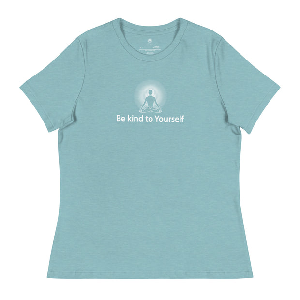 "Be kind to Yourself" Positive Thought Brand Women's Relaxed T-Shirt (White Graphic)