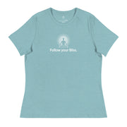 "Follow Your Bliss" Positive Thought Brand Women's Relaxed T-Shirt (White Graphic)