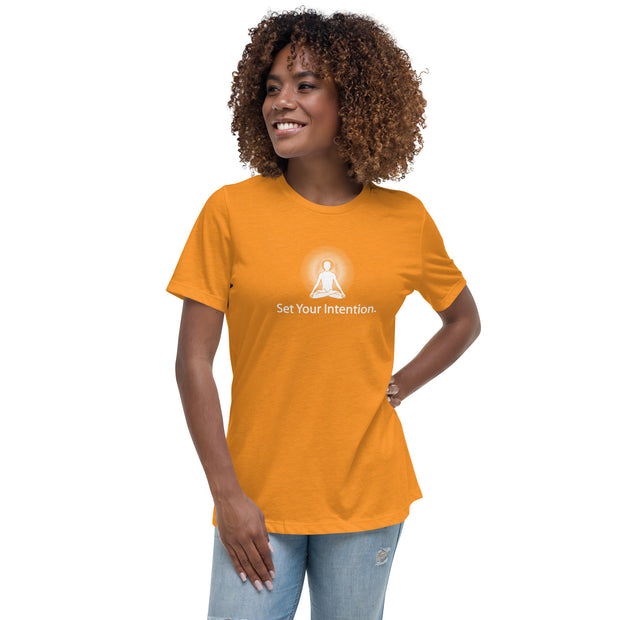 "Set your Intention" Positive Thought Brand Women's Relaxed T-Shirt