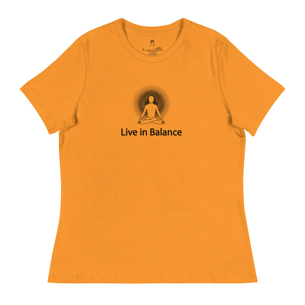 "Live in Balance" Positive Thought Brand Women's Relaxed T-Shirt