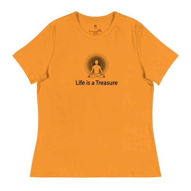 "Life is a Treasure" Positive Thought Brand Women's Relaxed T-Shirt