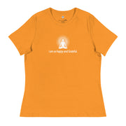"I am so happy and Grateful" Positive Thought Brand Women's Relaxed T-Shirt (White Graphic)