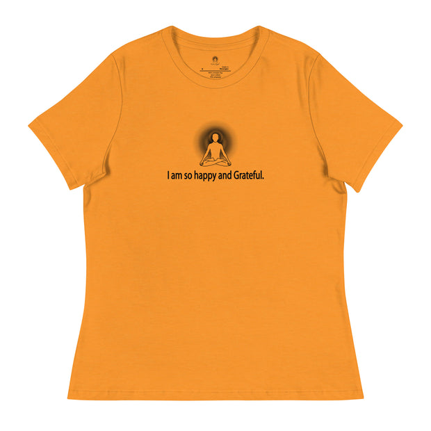 "I am so happy & Grateful" Positive Thought Brand Women's Relaxed T-Shirt (Black Graphic)