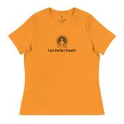 "I am Perfect Health" Positive Thought Brand Women's Relaxed T-Shirt (Black Graphic)