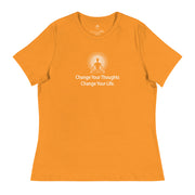 "Change Your Thoughts, Change Your Life" Positive Thought Brand Women's Relaxed T-Shirt (White Graphic)