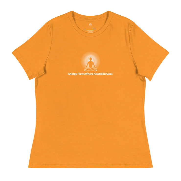 "Energy Flows Where Attention Goes" Positive Thought Brand Women's Relaxed T-Shirt (White Graphic)