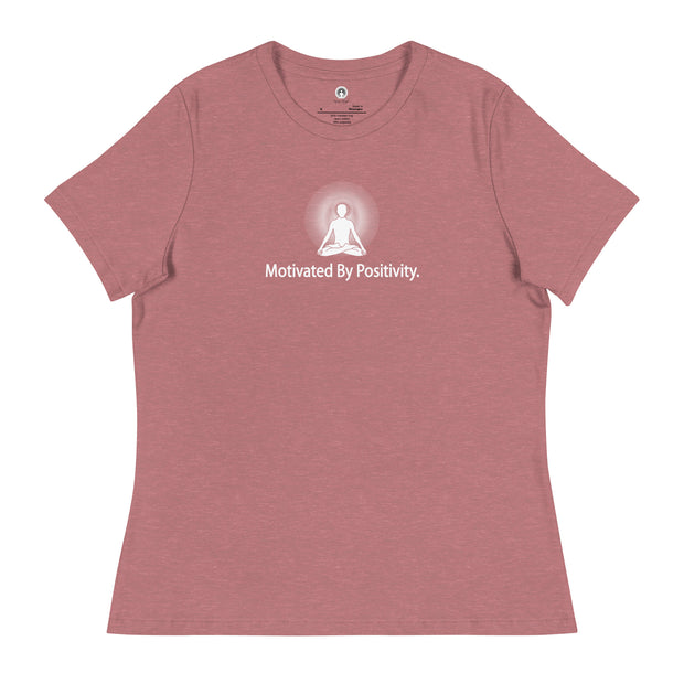 "Motivated by Positivity" Positive Thought Brand Women's Relaxed T-Shirt (White Graphic)