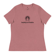 "Everything is as it should be" Positive Thought Brand Women's Relaxed T-Shirt (Black Graphic)