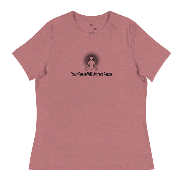 "Your Peace will Attract Peace" Positive Thought Brand Women's Relaxed T-Shirt (Black Graphic)