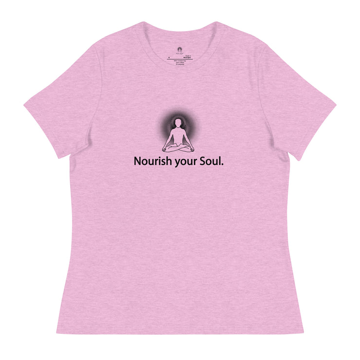 "Nourish Your Soul" Positive Thought Brand Women's Relaxed T-Shirt