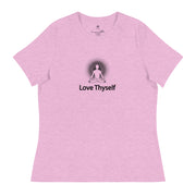 "Love Thyself" Positive Thought Brand Women's Relaxed T-Shirt