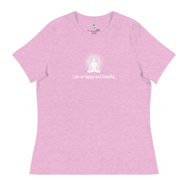 "I am so happy and Grateful" Positive Thought Brand Women's Relaxed T-Shirt (White Graphic)