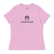 "Be kind to Yourself" Positive Thought Brand Women's Relaxed T-Shirt (Black Graphic)