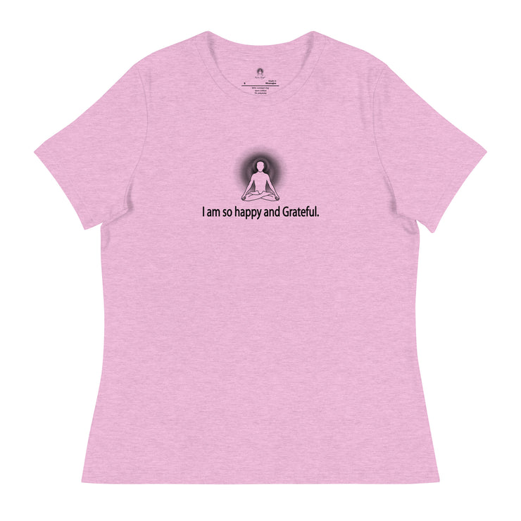 "I am so happy & Grateful" Positive Thought Brand Women's Relaxed T-Shirt (Black Graphic)
