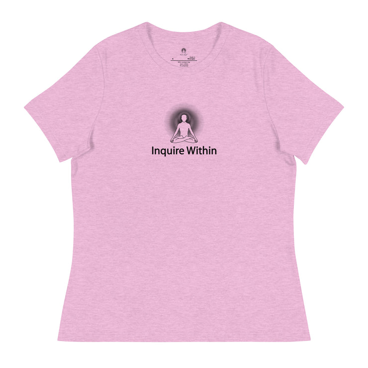 "Inquire Within" Positive Thought Brand Women's Relaxed T-Shirt (Black Graphic)