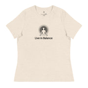 "Live in Balance" Positive Thought Brand Women's Relaxed T-Shirt