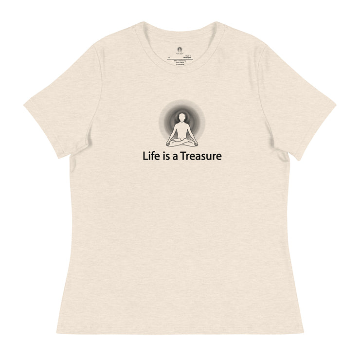 "Life is a Treasure" Positive Thought Brand Women's Relaxed T-Shirt