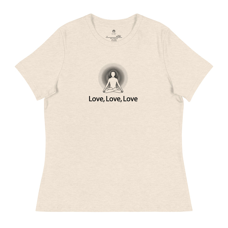 "Love, Love, Love" Positive Thought Brand Women's Relaxed T-Shirt