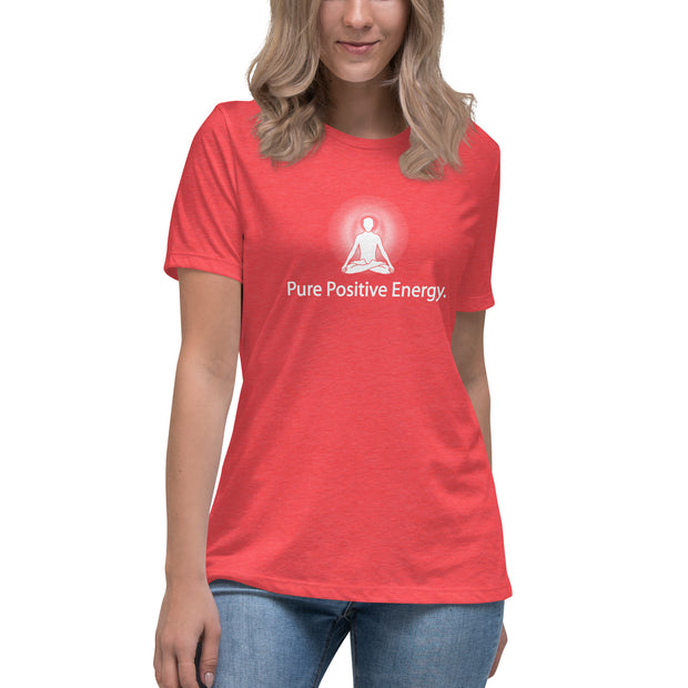 "Pure Positive Energy" Positive Thought Brand Women's Relaxed T-Shirt