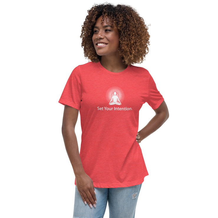 "Set your Intention" Positive Thought Brand Women's Relaxed T-Shirt