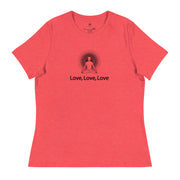 "Love, Love, Love" Positive Thought Brand Women's Relaxed T-Shirt