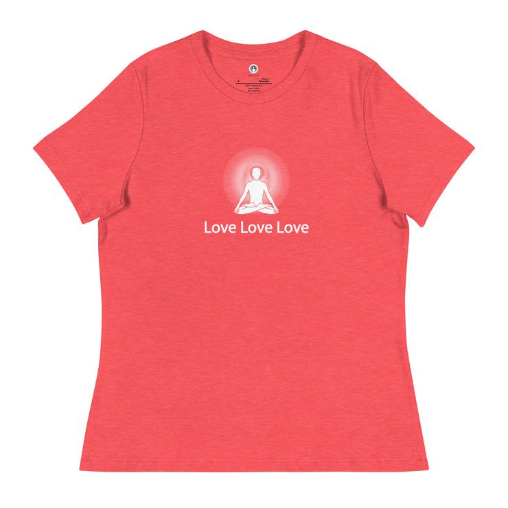 "Love, Love, Love" Positive Thought Brand Women's Relaxed T-Shirt