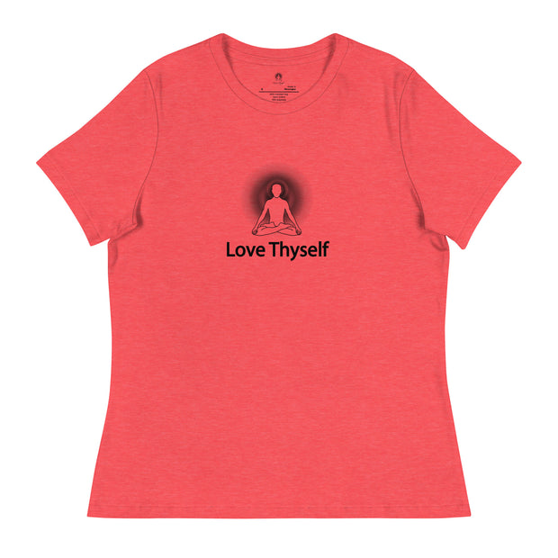 "Love Thyself" Positive Thought Brand Women's Relaxed T-Shirt