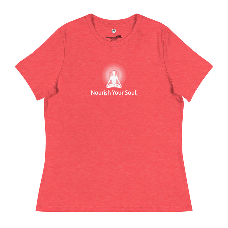 "Nourish Your Soul" Positive Thought Brand Women's Relaxed T-Shirt (White Graphic)