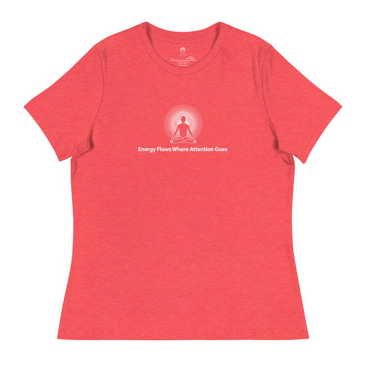 "Energy Flows Where Attention Goes" Positive Thought Brand Women's Relaxed T-Shirt (White Graphic)