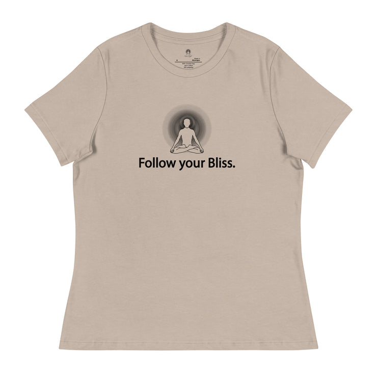 "Follow Your Bliss" Positive Thought Brand Women's Relaxed T-Shirt
