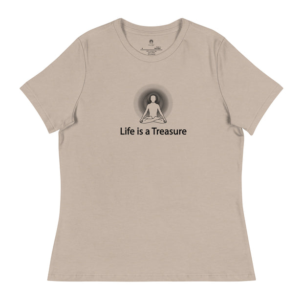 "Life is a Treasure" Positive Thought Brand Women's Relaxed T-Shirt