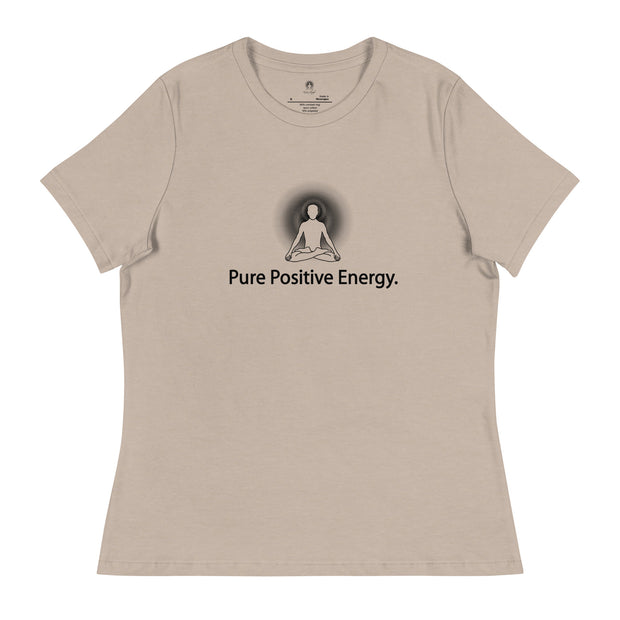 "Pure Positive Energy" Positive Thought Brand Women's Relaxed T-Shirt