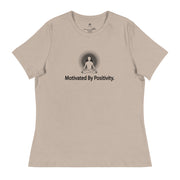 "Motivated by Positivity" Positive Thought Brand Women's Relaxed T-Shirt