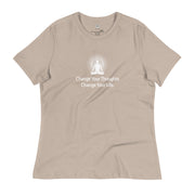 "Change Your Thoughts, Change Your Life" Positive Thought Brand Women's Relaxed T-Shirt (White Graphic)