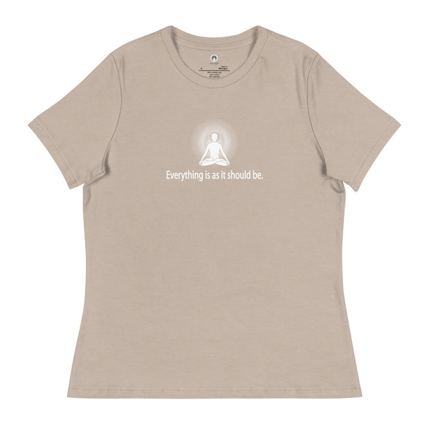 "Everything it is as it should be" Positive Thought Brand Women's Relaxed T-Shirt (White Graphic)