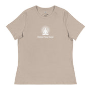 "Honor Your Soul" Positive Thought Brand Women's Relaxed T-Shirt (White Graphic)