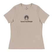 "Success is my Birthright" Positive Thought Brand Women's Relaxed T-Shirt (Black Graphic)