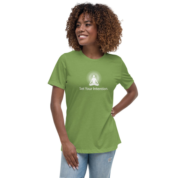 "Set your Intention" Positive Thought Brand Women's Relaxed T-Shirt